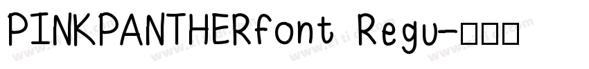 PINKPANTHERfont Regu字体转换